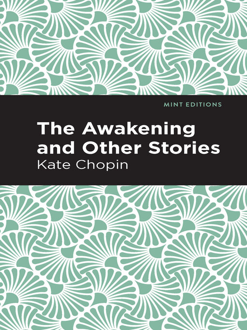 Title details for The Awakening by Kate Chopin - Available